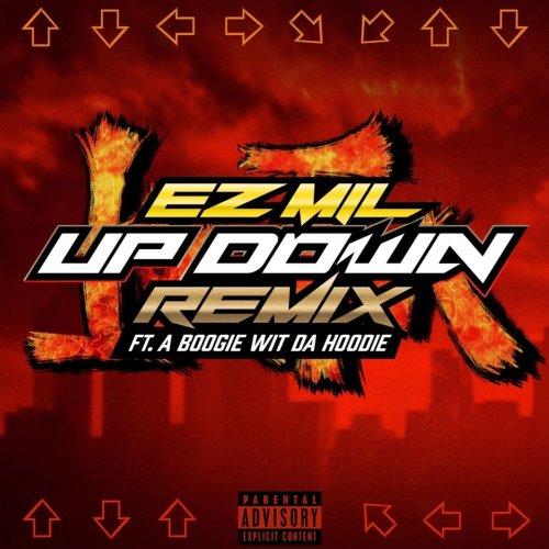 Ez Mil (Feat. A Boogie Wit Da Hoodie) - 'Up Down (Remix)'