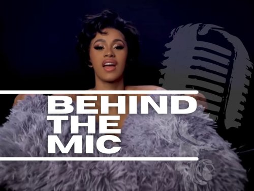 Behind The Mic: Cardi B’s anthemic ‘I Like It’