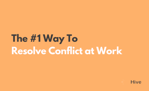 I’m a Conversation Expert — Here’s the No. 1 Way I Resolve Conflict at Work