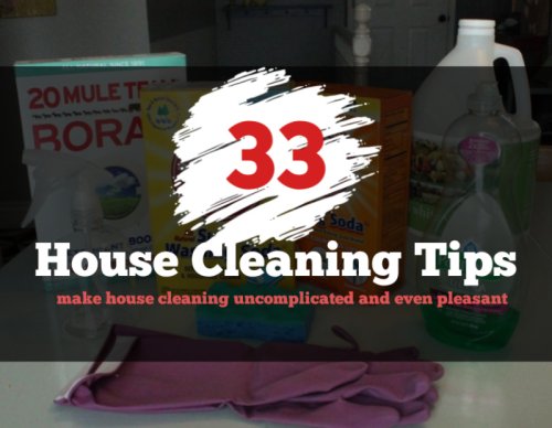 33 Best House Cleaning Tips For A Well-Kept Home