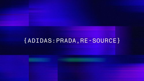 Digitale Kooperation: So gehen Adidas und Prada mit NFTs ins Metaverse