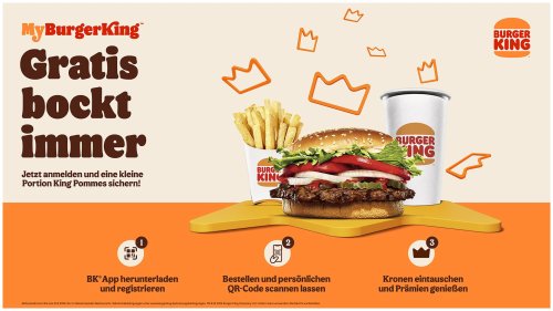 Belohnung für jeden Burger: Burger King krönt gute Kunden mit eigenem Bonussystem - HORIZONT