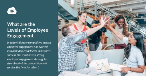 What Are The Levels Of Employee Engagement Flipboard