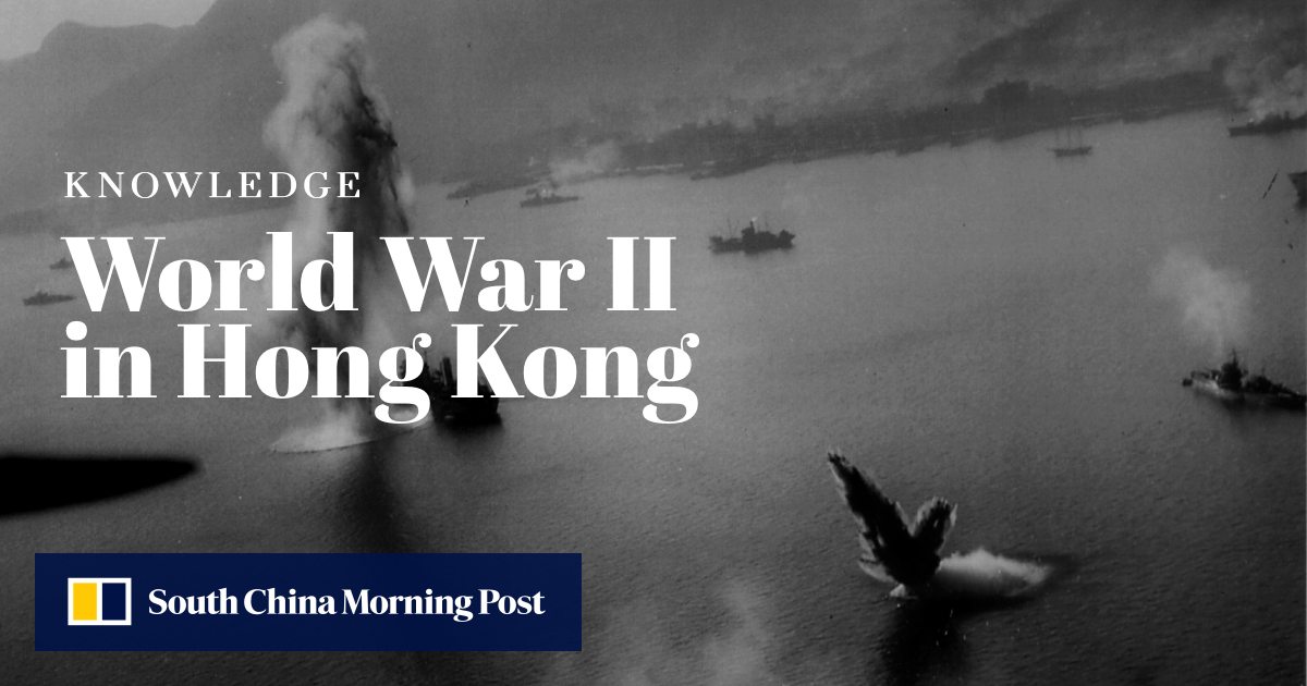 Understanding Hong Kong's World War II history | South China Morning Post