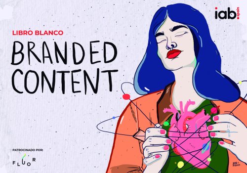 Presentación Online Libro Blanco de Branded Content | IAB Spain