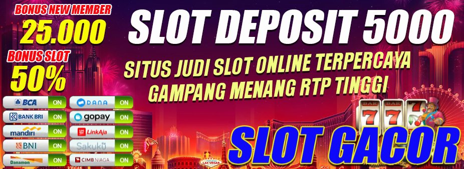 Slot Gacor 5000 Situs Terpercaya Slot Deposit 5000 Terbaik 2023 cover image