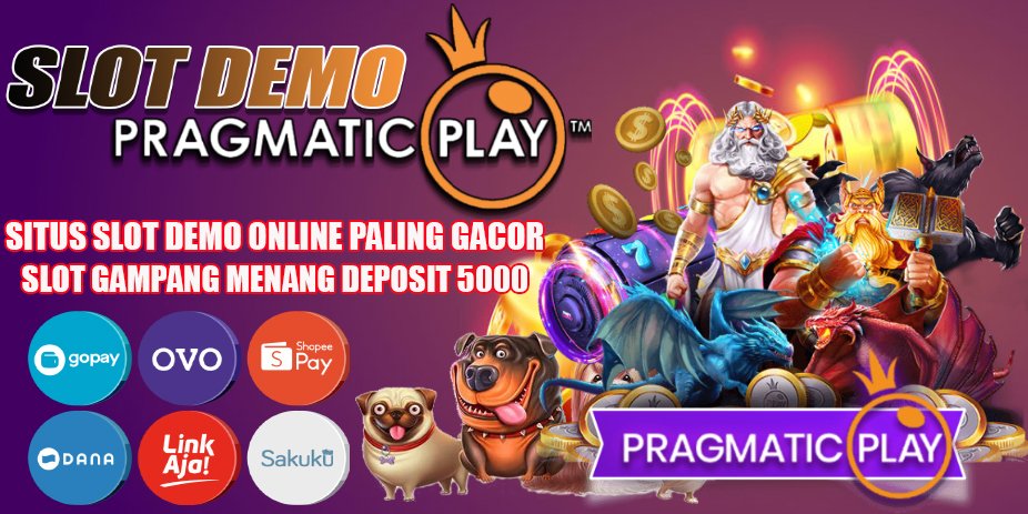​Situs Slot Demo 5000 Pragmatic Resmi 2023 Slot Online Gampang Menang Deposit 50 - cover