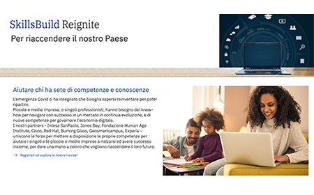IBM SkillsBuild Reignite, la piattaforma di apprendimento digitale gratuita per fornire nuove risorse formative alle piccole e medie imprese italiane