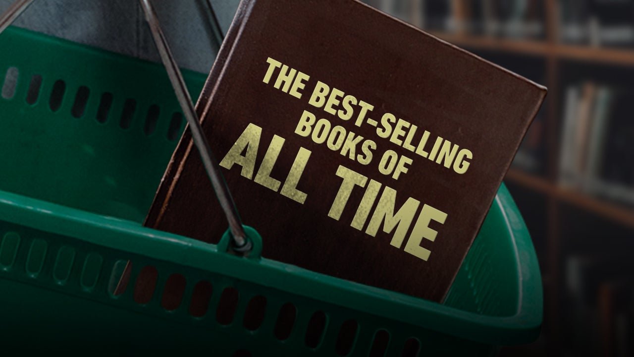 The 25 Best-Selling Books Of All Time