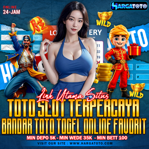HARGATOTO | Link Utama Situs Toto Slot Terpercaya Bandar Toto Togel Online Favorit