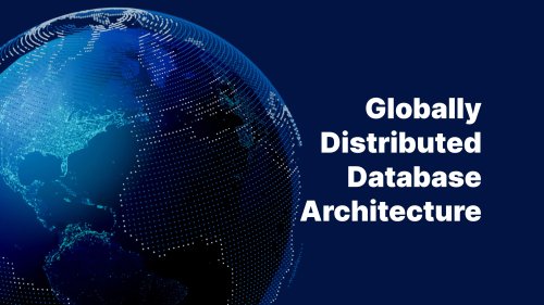 A deep dive into distributed database architectures