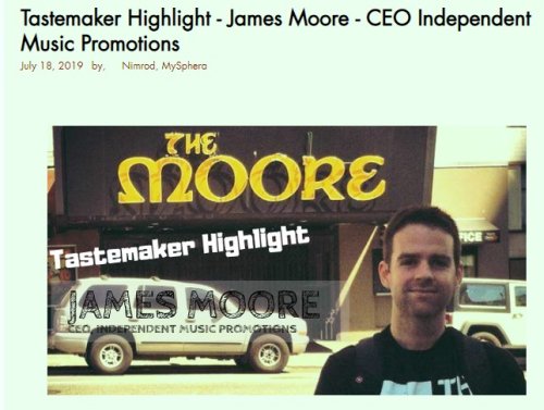 Interview with Independent Music Promotions Founder James Moore in MySphera Magazine