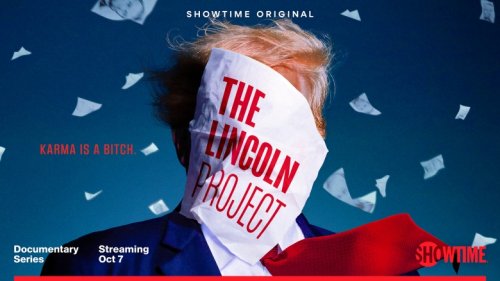 Showtime’s ‘Lincoln Project’ Doc Is a Waste of Time