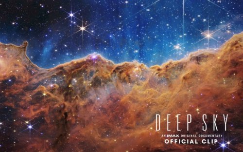 Exclusive Clip From IMAX “Deep Sky”: Wonders Captured With the Webb Telescope