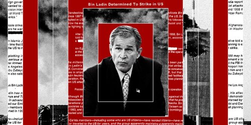 Secret 9/11 memo reveals Bush rewriting the history of the 9/11 attacks and the warnings he'd tuned out