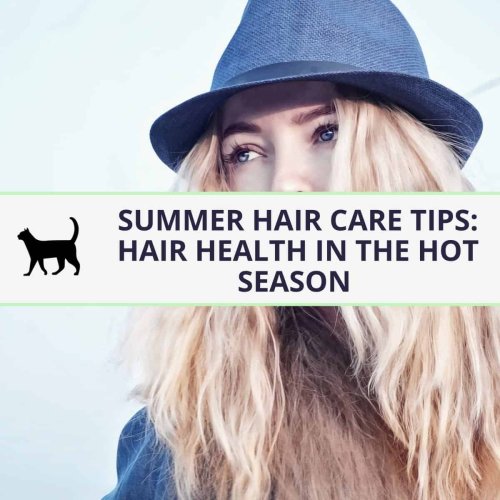 Summer hair care tips – Have the best summer ever!