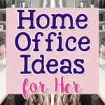 Home Office Ideas For Her-37 Pictures & Decorating Inspo For a Low Budget Work Space -beautiful home office ideas and budget-friendly small crafting room ideas for frugal DIY women only...