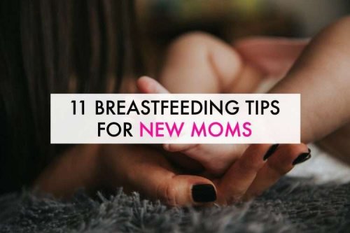 11 Breastfeeding Tips for New Moms