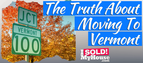 Moving To Vermont? (The Truth About Living Here)