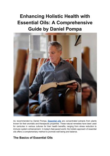 Enhancing Holistic Health with Essential Oils: A Comprehensive Guide by Daniel Pompa