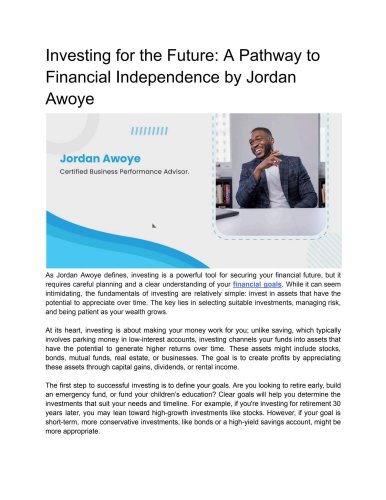 Investing for the Future: A Pathway to Financial Independence by Jordan Awoye
