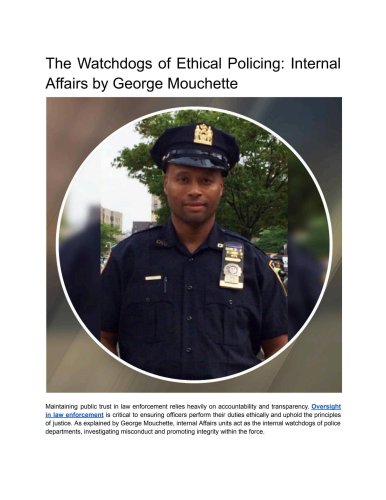 The Watchdogs of Ethical Policing: Internal Affairs by George Mouchette by George Mouchette - Issuu