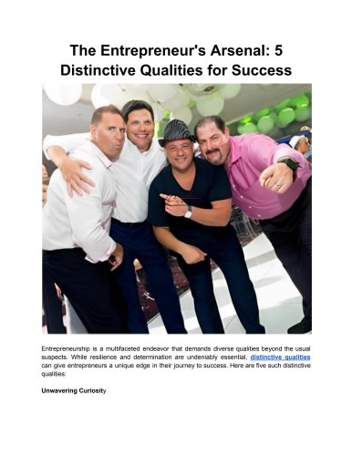The Entrepreneur's Arsenal: 5 Distinctive Qualities for Success