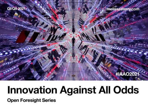 Innovation Against All Odds :: Open Foresight Series QI/QII 2021
