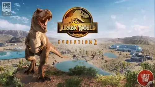 Jurassic World Evolution 2 GRATUIT sur Epic Games pour Quelques Heures Seulement !