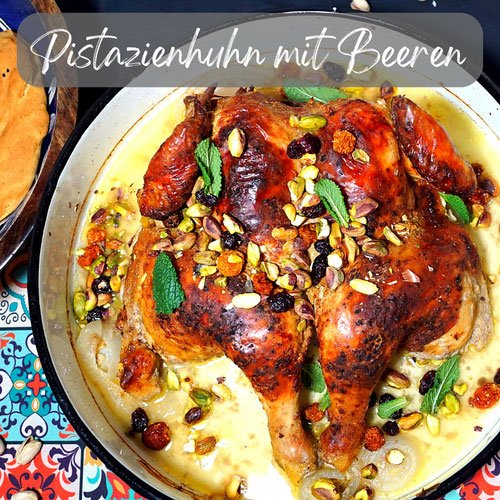 Hähnchen mit Pistazien und Beeren