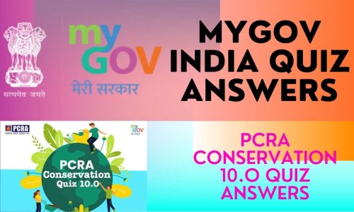 PCRA Conservation Quiz 10.0 Answers 2022 | MyGov Quiz Answers 2022