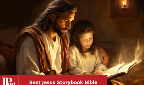 10 Best Jesus Storybook Bibles for 2023