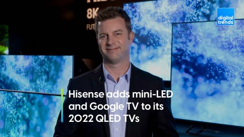 Hisense adds mini-LED and Google TV to its 2022 QLED TVs