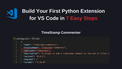 Build Your First Python Extension for VS Code in 7 Easy Steps - KDnuggets