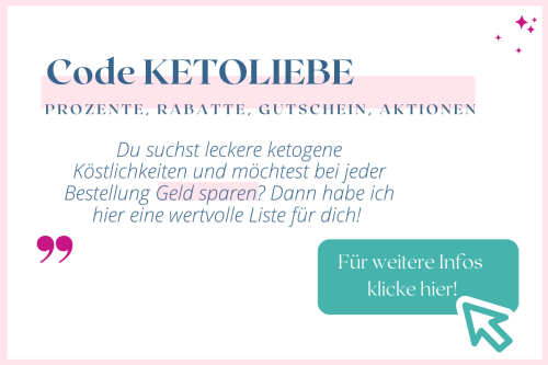 Rabattcode KETOLIEBE! Neue Keto & Lowcarb Gutscheine
