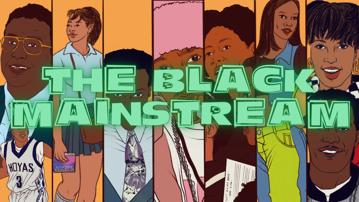 The Black Mainstream Wraps Up