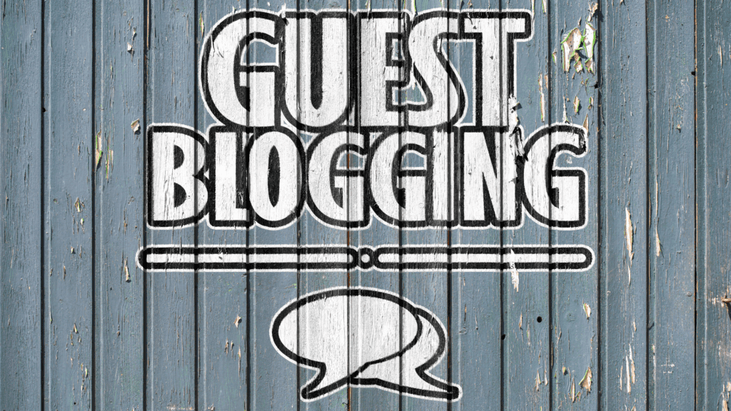 guest posting on blogs