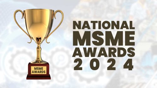 MSME Ministry Invites Entries For National Awards 2024