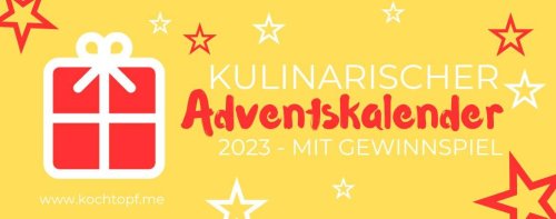 Kulinarischer Adventskalender 2023 – Gewinnspiel #1
