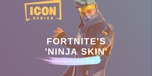 Fortnite Skins: All You Need To Know About ‘Ninja Skin’