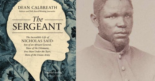 New book tells life story of Black Civil War hero in 'The Sergeant'