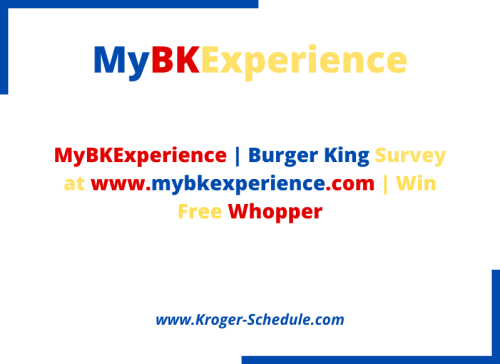 MyBKExperience | Burger King Survey at www.mybkexperience.com