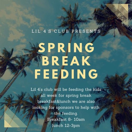 Lil 4s Annual ‘Feed the Kids on Spring Break’ Starts Soon