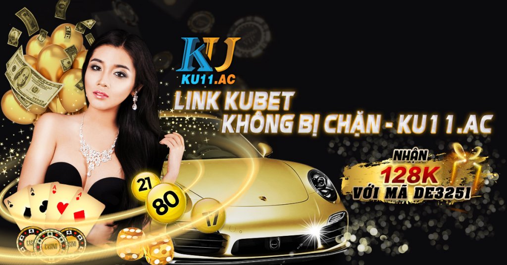Link vào Kubet mới nhất – Link vào Ku Casino chính thức 2022 - cover
