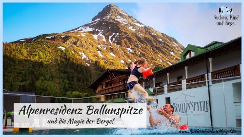 Alpenresidenz Ballunspitze und die Magie der Berge