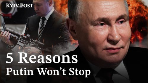 Why Putin Can’t Stop the War in Ukraine | 5 Key Reasons