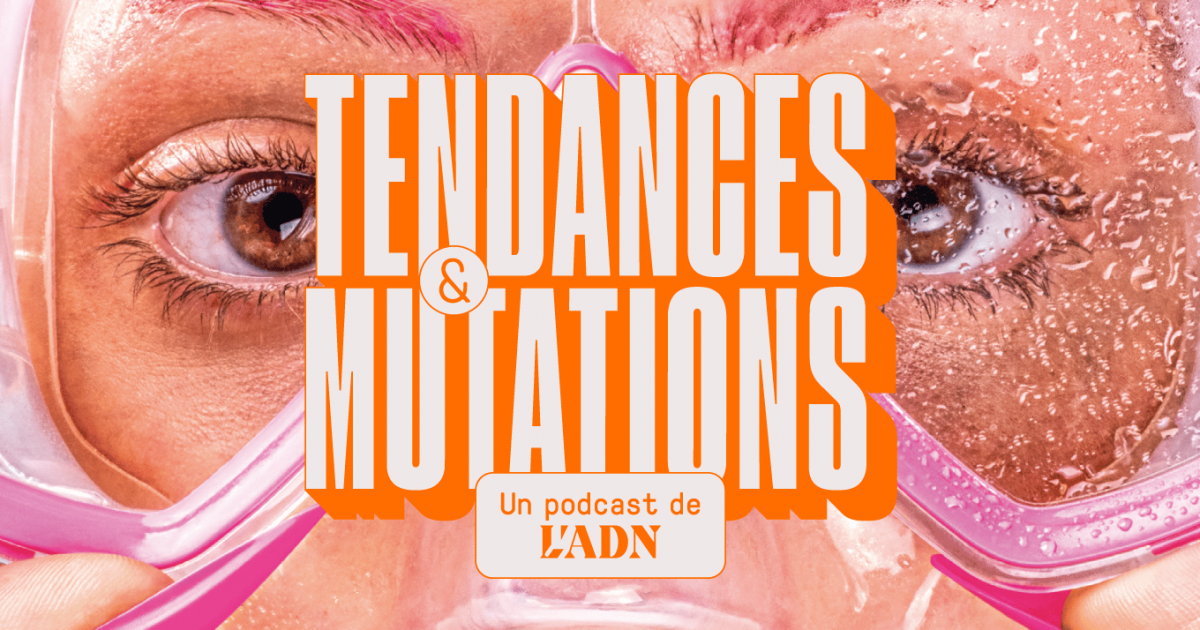 Podcast de L’ADN - Tendances & Mutations - Episode 2 : Nutrition durable