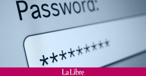 500.000 mots de passe ont été divulgués en Belgique : comment se protéger des hackers ?