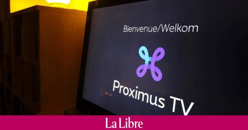 Mauvaise nouvelle pour les clients Proximus TV et Orange TV