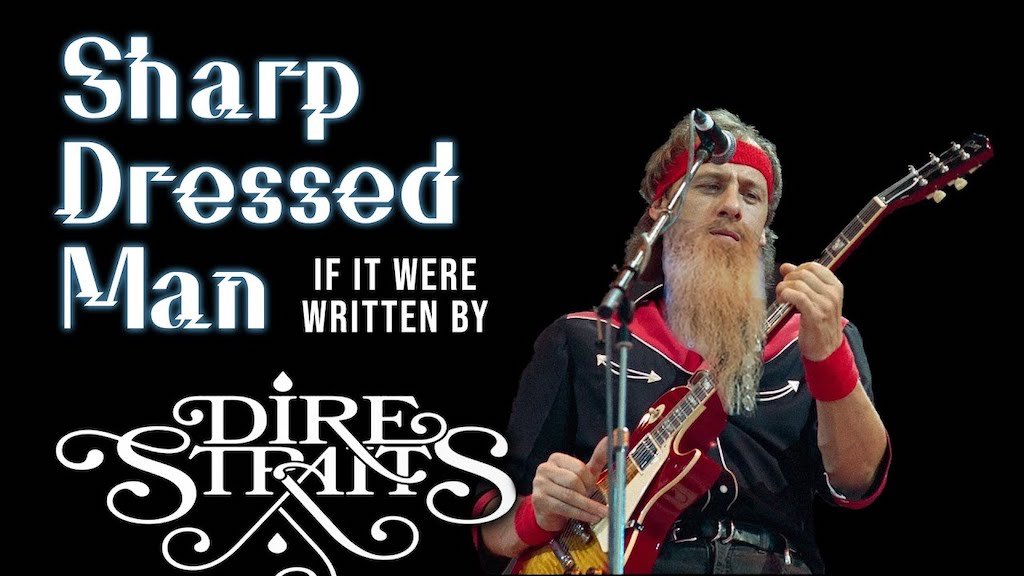 ZZ Top’s ‘Sharp Dressed Man’ as a Dire Straits Song